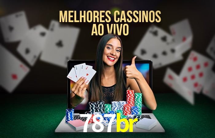 Descubra o Mundo do Cassino Online com 787br